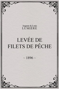 Levée de filets de pêche (1896)