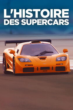 L'histoire des Supercars (2007)