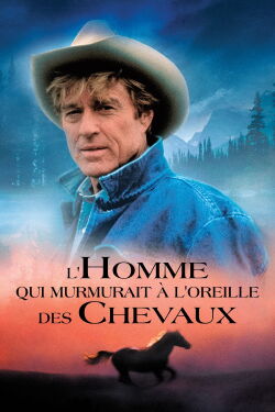 L'homme qui murmurait à l'oreille de chevaux (1998)