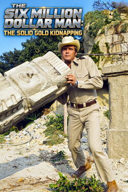 L'homme qui valait trois milliards : un otage qui vaut de l'or (1973)