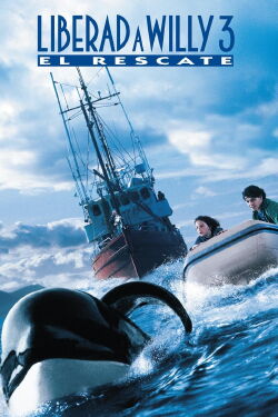 Liberen a Willy 3 El rescate (1997)