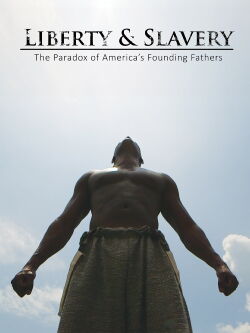 Liberty & Slavery (2016)