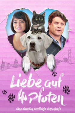 Liebe auf vier Pfoten (2017)