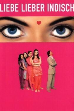 Liebe lieber indisch (2004)