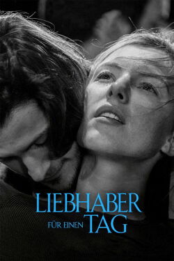 Liebhaber für einen Tag (2017)