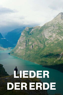 Lieder der Erde (2023)