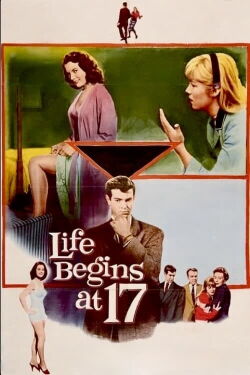 Life Begins At 17 (1958)