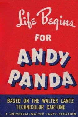 Life Begins for Andy Panda (1939)