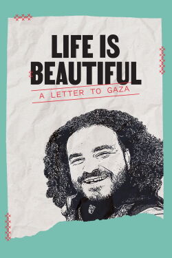 Life is Beautiful (2024)