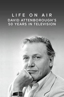 Life on Air: David Attenborough's 50 Years in Television (2002)