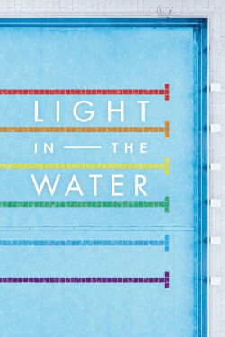 Light in the Water (2018)