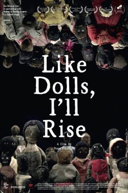 Like Dolls, I'll Rise (2018)