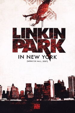 Linkin Park - Live in New York (2007)