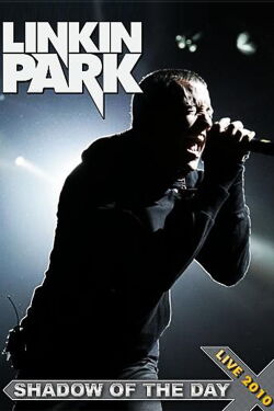 Linkin Park: Shadow Of The Day (2012)