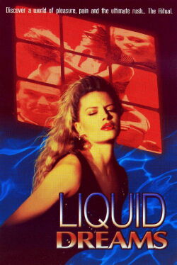 Liquid Dreams (1991)
