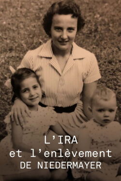L'IRA et l'enlèvement de Thomas Niedermayer (2023)