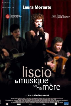 Liscio, la musique de ma mère (2007)