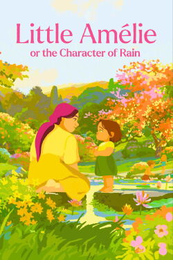Little Amélie or the Character of Rain (2025)