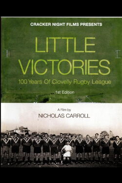 Little Victories: 100 Years of Clovelly Rugby League (2017)