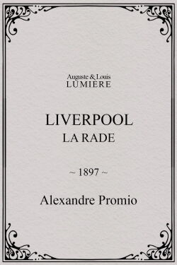 Liverpool, la rade (1897)