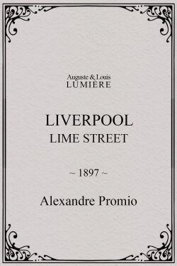 Liverpool, Lime Street (1897)