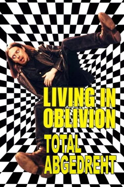 Living in Oblivion (1995)