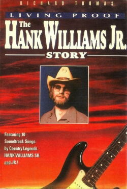 Living Proof: The Hank Williams Jr. Story (1983)