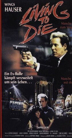 Living to Die (1990)