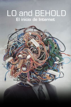 Lo and behold: El inicio de Internet (2016)