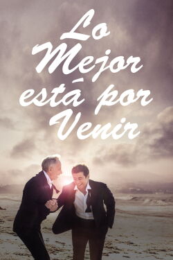 Lo mejor está por llegar (2019)