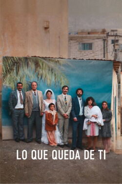Lo que queda de ti (2025)