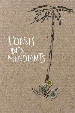 L'oasis des mendiants (2015)