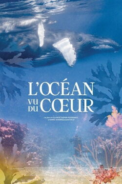 L'Océan vu du coeur (2023)