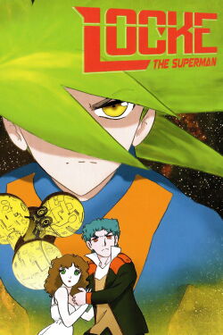 Locke, el Superman de las galaxias (1984)