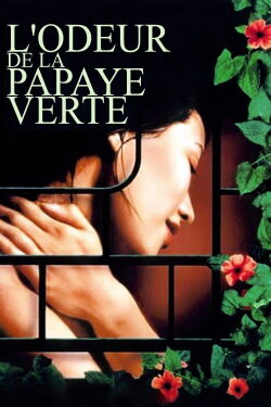 L'Odeur de la papaye verte (1993)