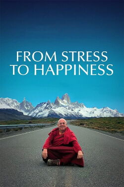 Loin du stress avec Matthieu Ricard (2020)
