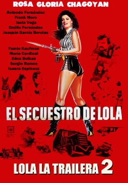 Lola la Trailera 2 (1986)