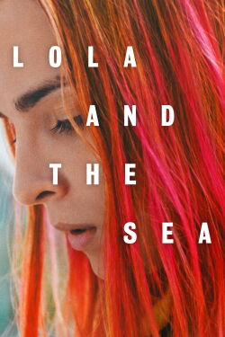 Lola und das Meer (2019)