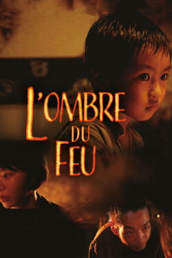 L’Ombre du feu (2023)