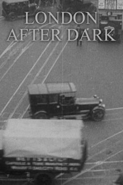 London After Dark (1926)