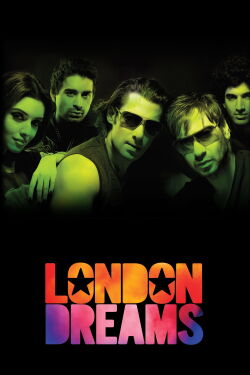 London Dreams (2009)