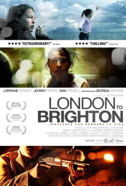 London to Brighton - Gejagte Unschuld (2006)
