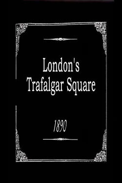 London's Trafalgar Square (1890)