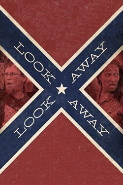 Look Away, Look Away (2021)