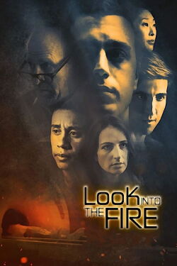 Look Into The Fire (2022)