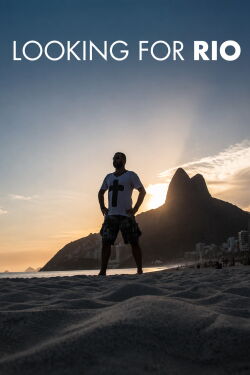 Looking for Rio (2014)