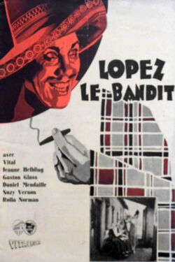 Lopez, le bandit (1930)