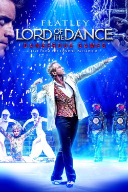 Lord of the Dance : Dangerous Games (2014)