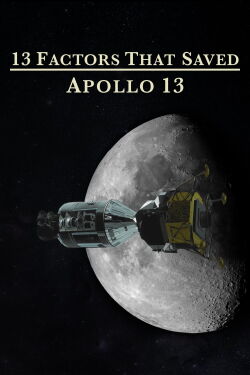 Los 13 factores que salvaron el Apollo 13 (2014)