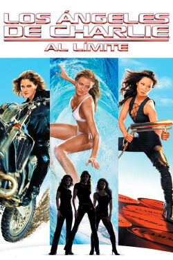 Los Ángeles de Charlie 2: Al Límite (2003)